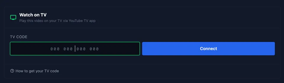 The Watch on TV box with TV code field and Connect button on the stream page